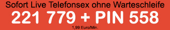 Fast kostenloser Telefonsex mit geilen Frauen